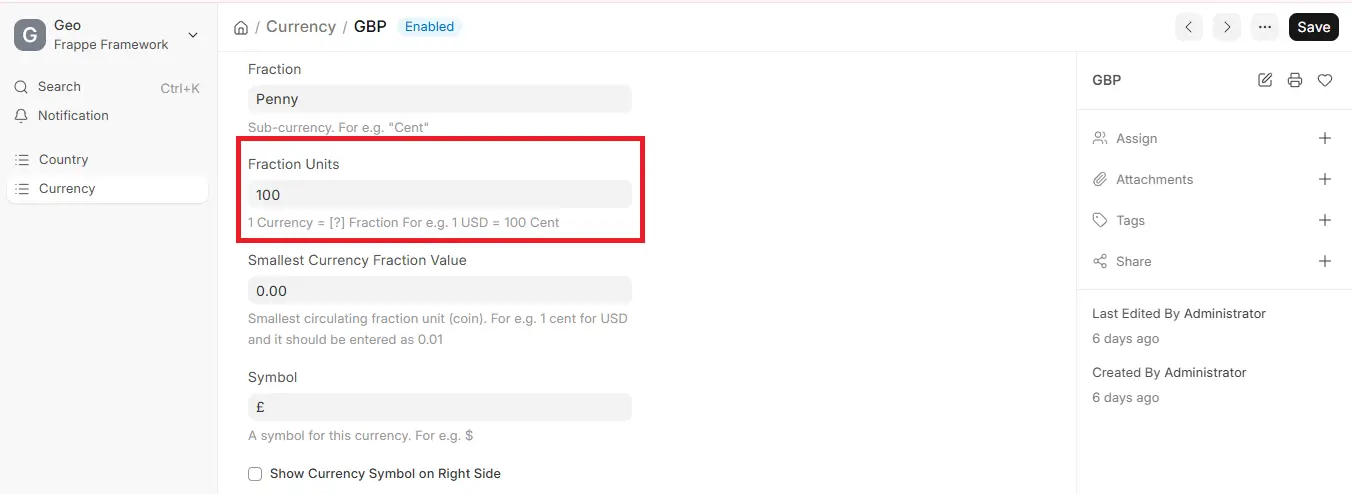 ERPNext GBP currency settings with Fraction Units field highlighted, set to 100 units per currency