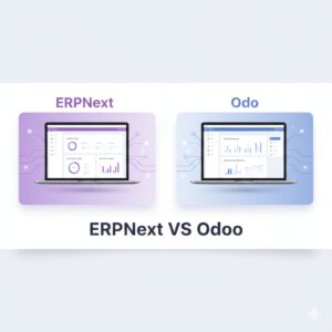 ERPNext vs Odoo: Detailed Comparison of Features & Pricing