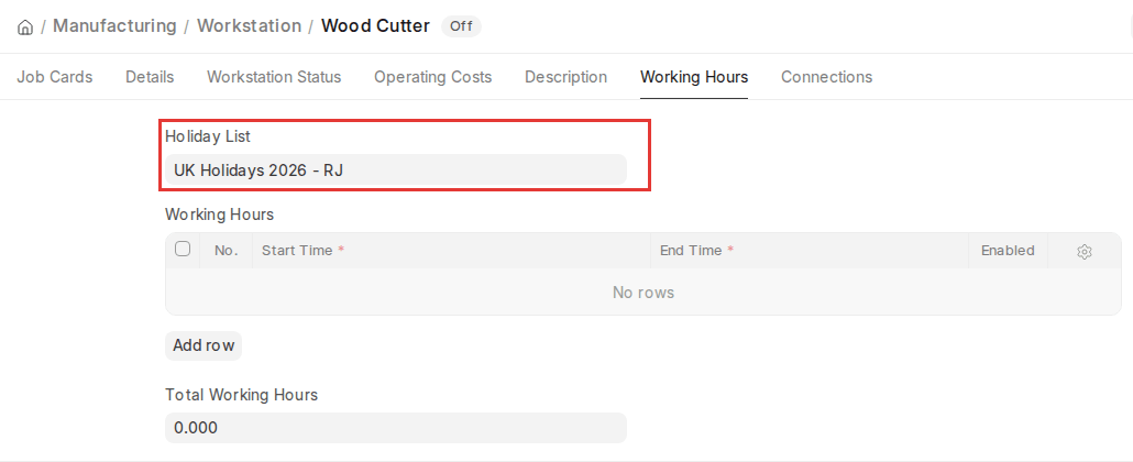 ERPNext v16 Workstation Working Hours tab with the Holiday List field highlighted