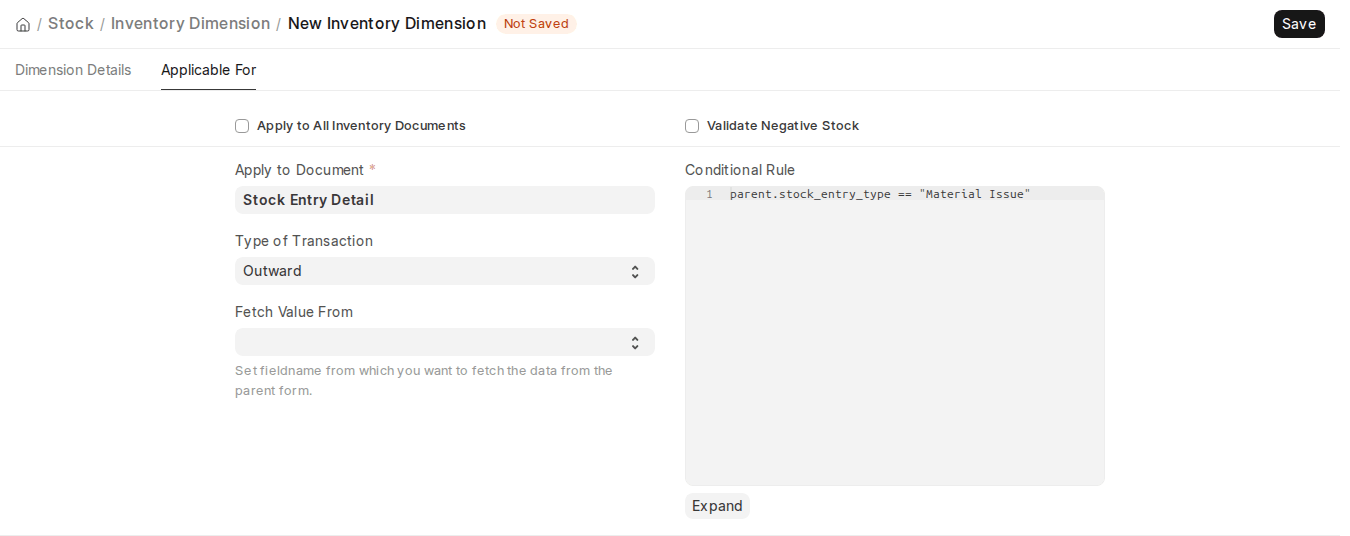 ERPNext v16 Inventory Dimension applied to Stock Entry Detail with Type of Transaction and Conditional Rule