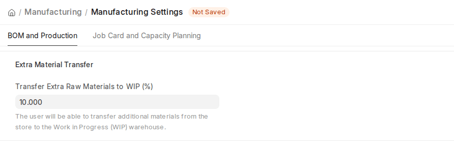 ERPNext v16 Manufacturing Settings Extra Material Transfer section with Transfer Extra Raw Materials to WIP percentage