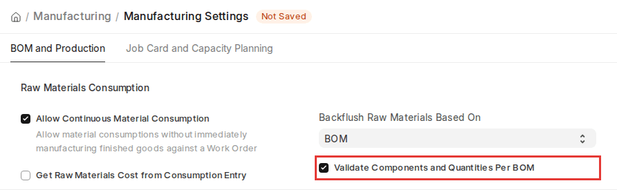 ERPNext v16 Manufacturing Settings with Validate Components and Quantities Per BOM enabled