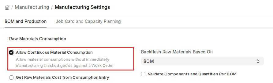 ERPNext v16 Manufacturing Settings with Allow Continuous Material Consumption enabled