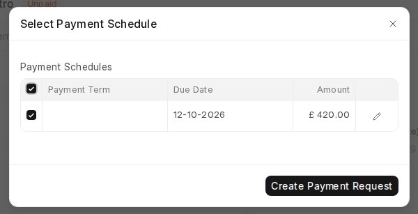 ERPNext v16 Select Payment Schedule dialog with Create Payment Request button