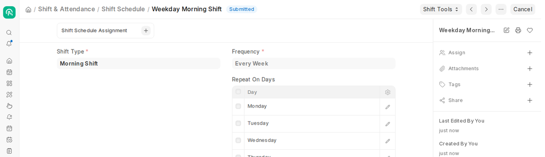 Submitted Shift Schedule with Shift Type, Frequency and Repeat On Days in Frappe HR v16
